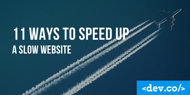 11 Ways to Speed Up a Slow Website — featured image