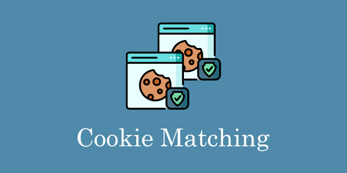 Cookie Matching