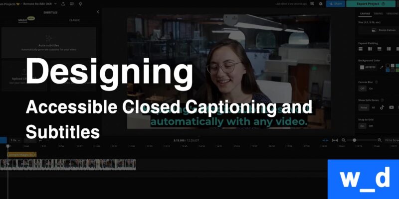 Designing Accessible Closed Captioning and Subtitles — featured image