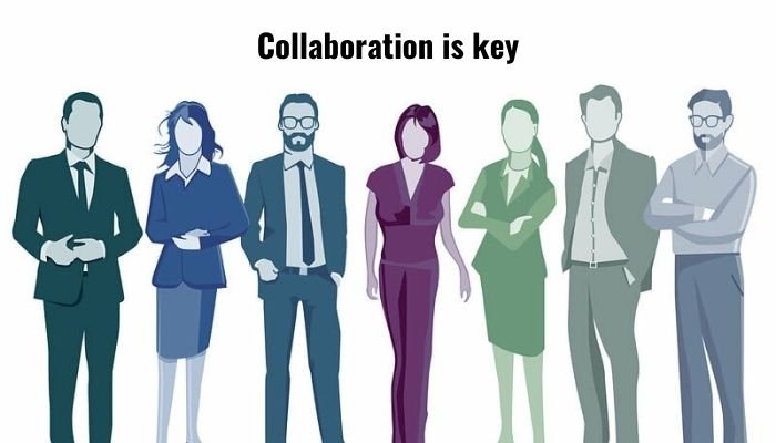 Collaboration is key