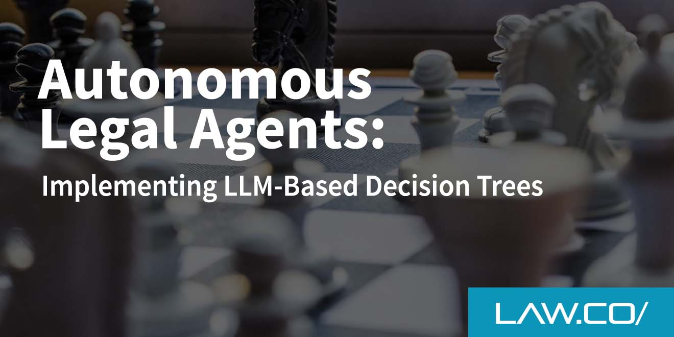 Autonomous Legal Agents: Implementing LLM-Based Decision Trees