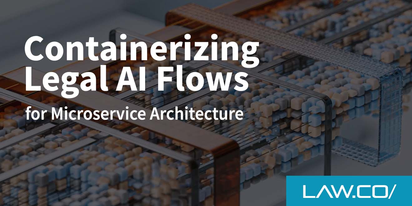 Containerizing Legal AI Flows for Microservice Architecture