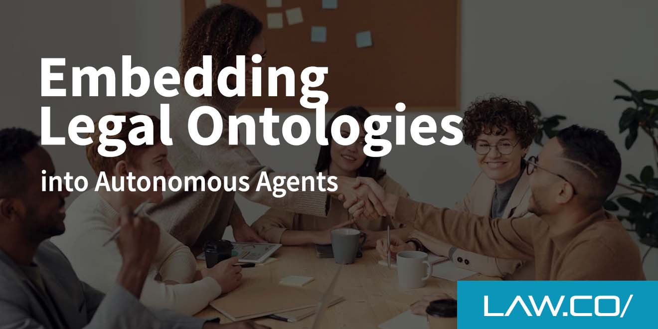 Embedding Legal Ontologies Into Autonomous Agents