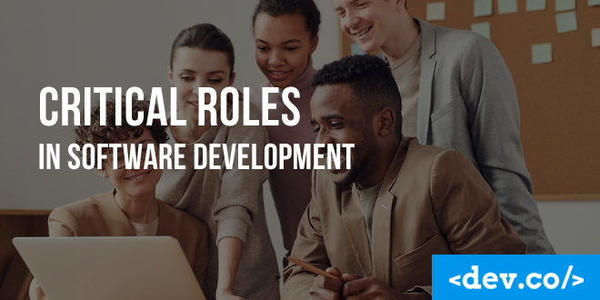 Critical Roles In Software Development — featured image