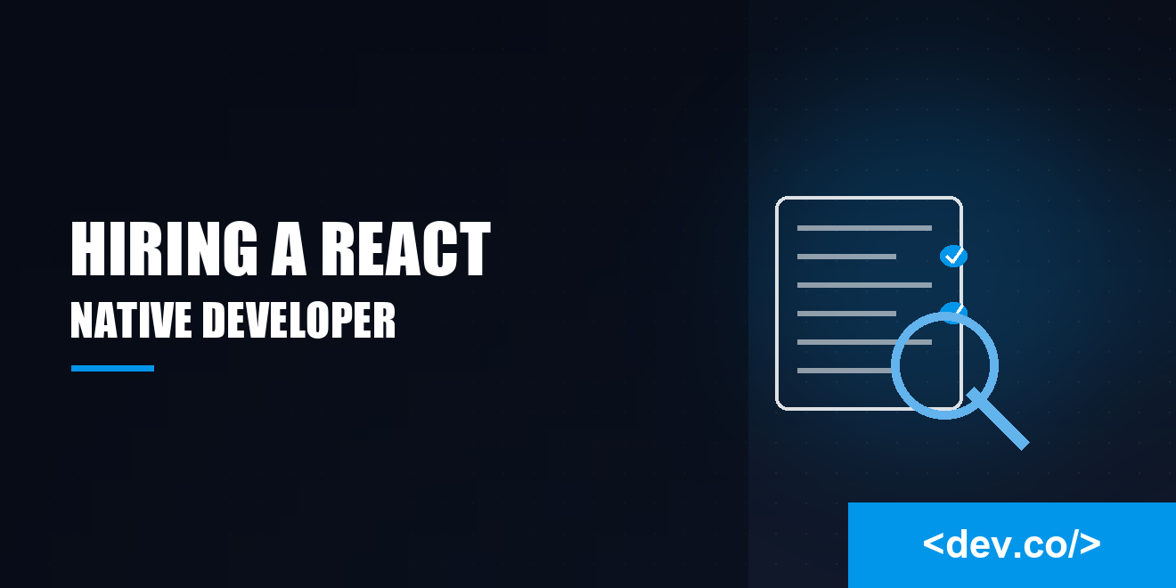 Hiring a React Native Developer: What to Look For in 2026 — featured image