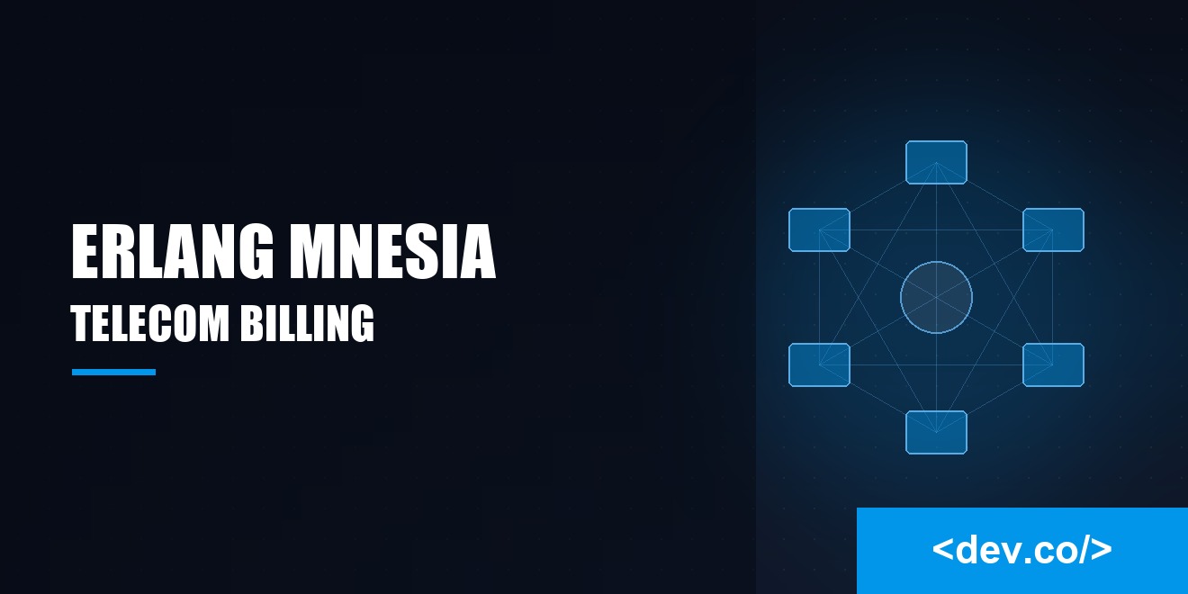Erlang Mnesia Schema Design for Telecom Billing Systems — featured image