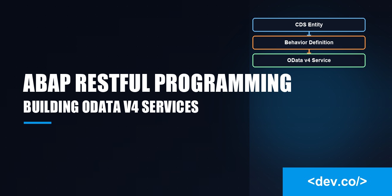 ABAP RESTful Programming Model: Building OData v4 Services — featured image