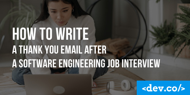 How To Write A Thank You Email After A Software Engineering Job Interview — featured image